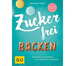 ZUCKERFREI BACKEN / Hannah Frey / Kochbuch / GU